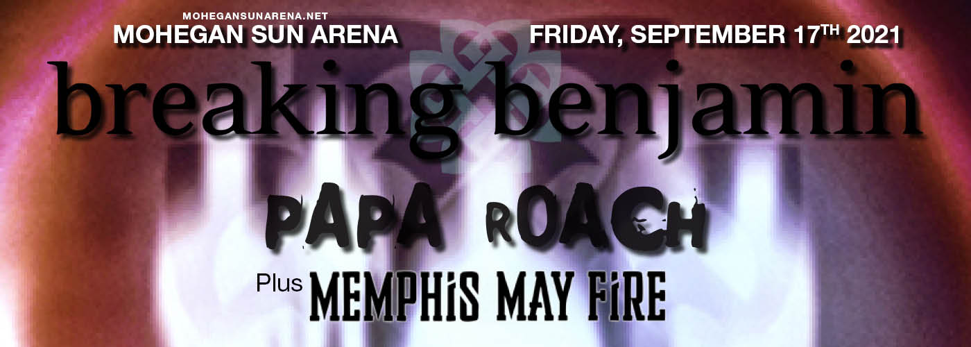 Breaking Benjamin, Papa Roach & Memphis May Fire