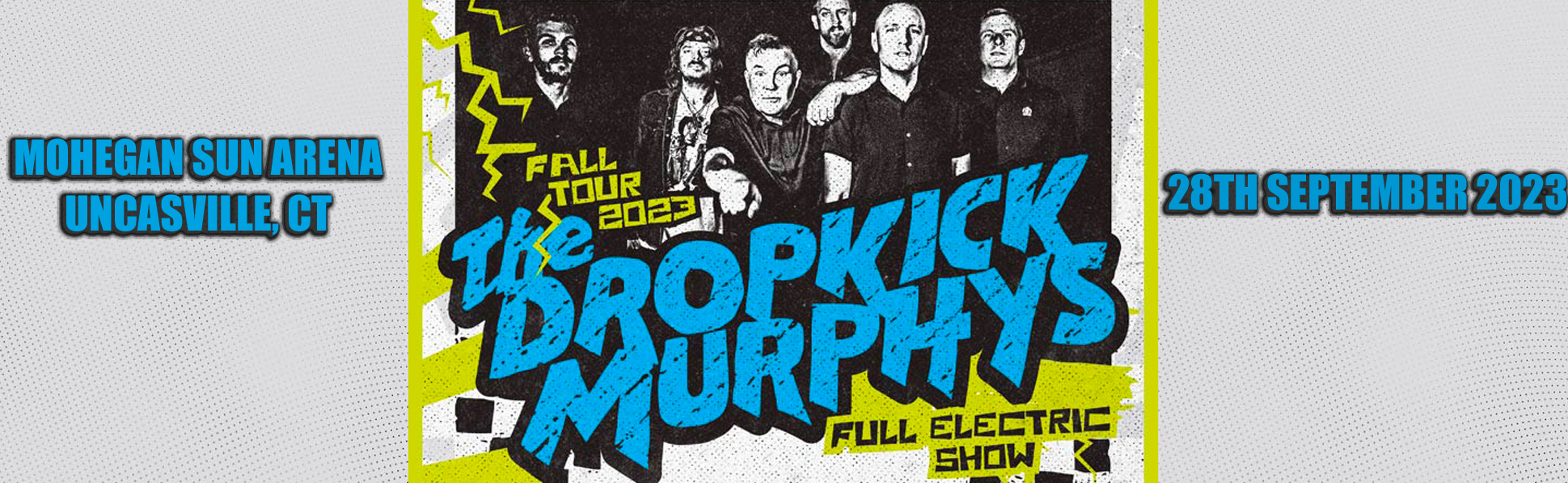 Dropkick Murphys at Mohegan Sun Arena tickets Dropkick Murphys at Mohegan Sun Arena