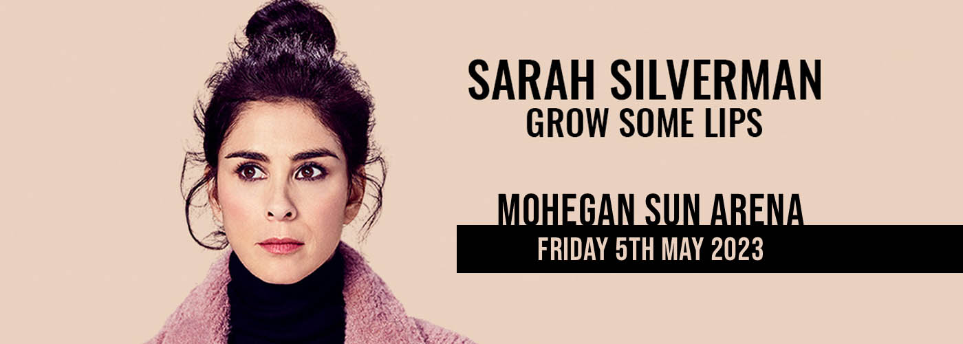 Sarah Silverman [CANCELLED] at Mohegan Sun Arena