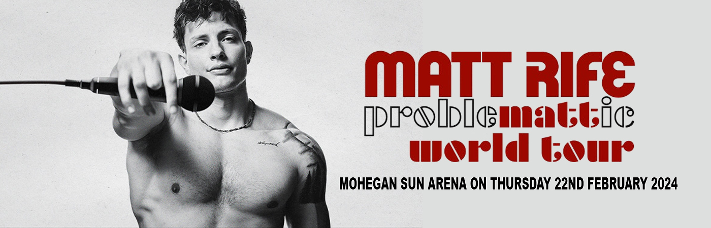 Matt Rife at Mohegan Sun Arena