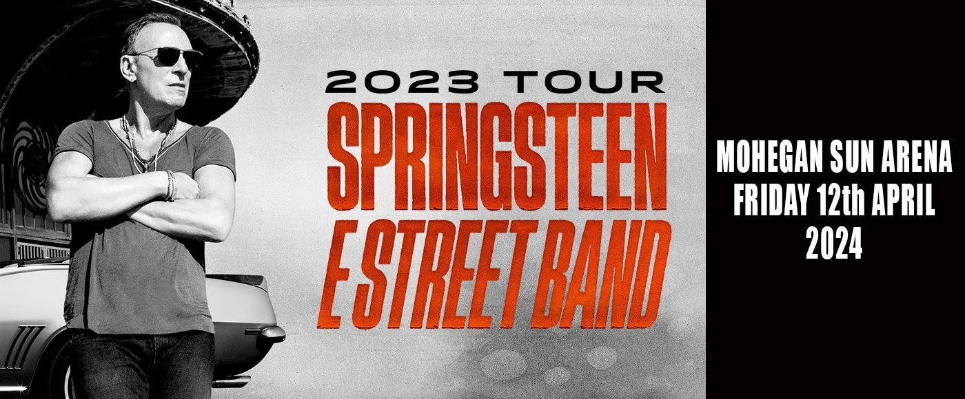 Bruce Springsteen &amp; The E Street Band