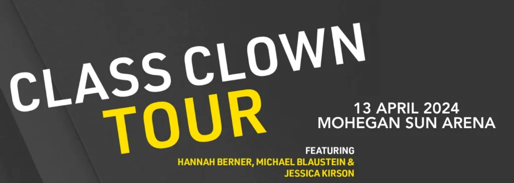 Class Clown Tour at Mohegan Sun Arena - CT