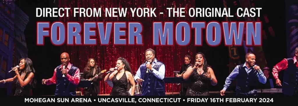 Forever Motown at Mohegan Sun Arena - CT