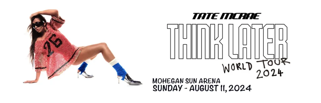 Tate McRae at Mohegan Sun Arena - CT