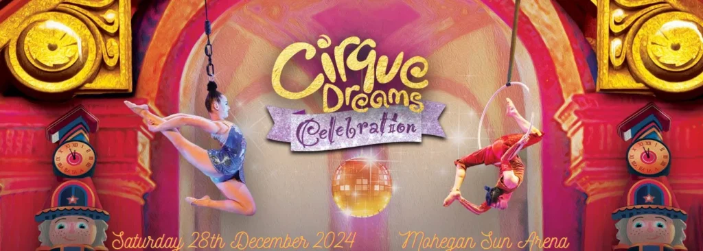 Cirque Dreams at Mohegan Sun Arena - CT