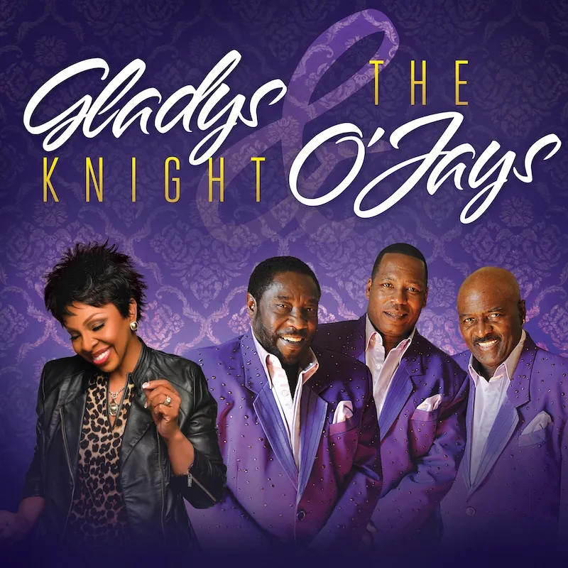 Gladys Knight & The O’Jays