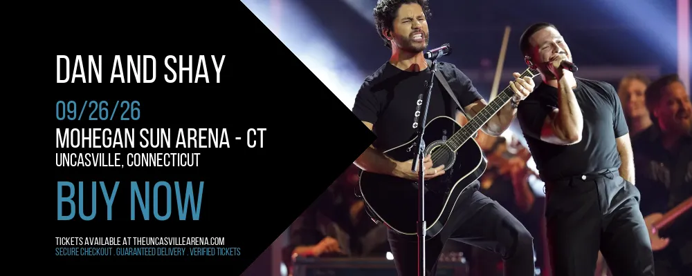 Dan And Shay at Mohegan Sun Arena - CT